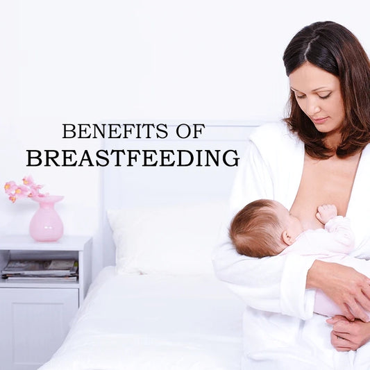 Benefits of Breastfeeding to New Mother and Newborn Baby