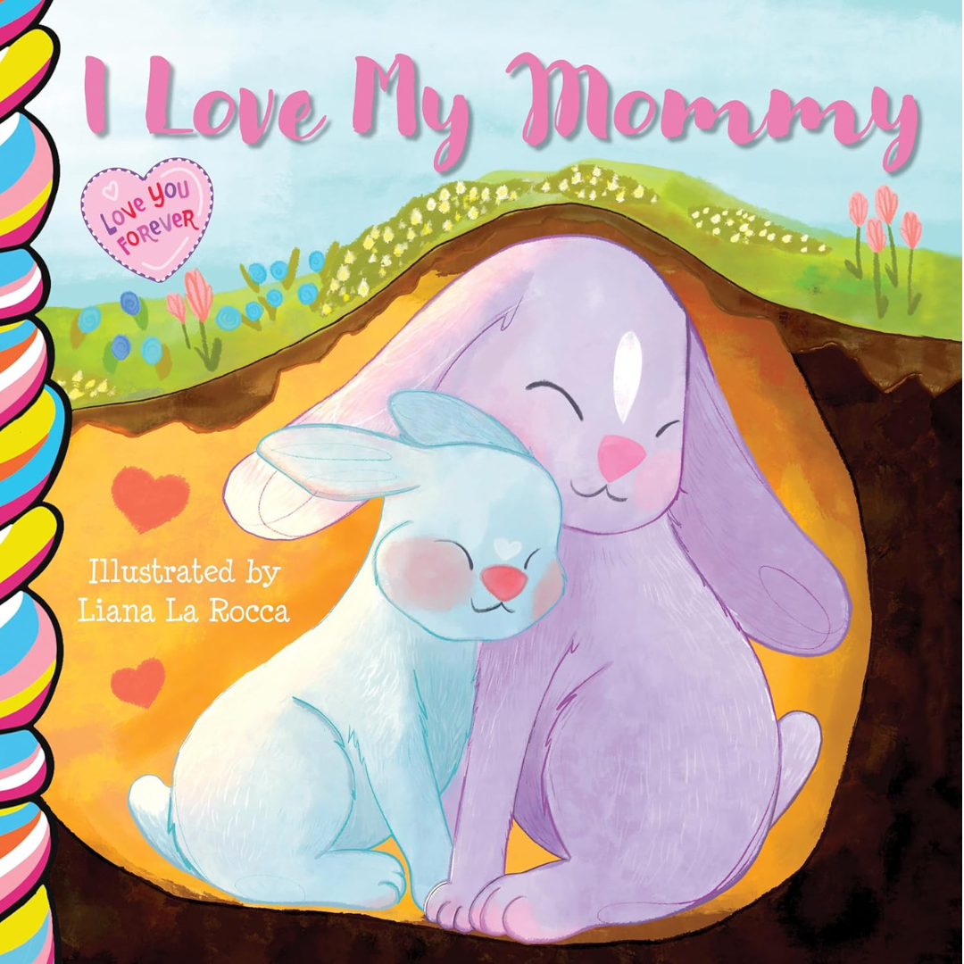Taffy Tales Board Book - I Love My Mommy