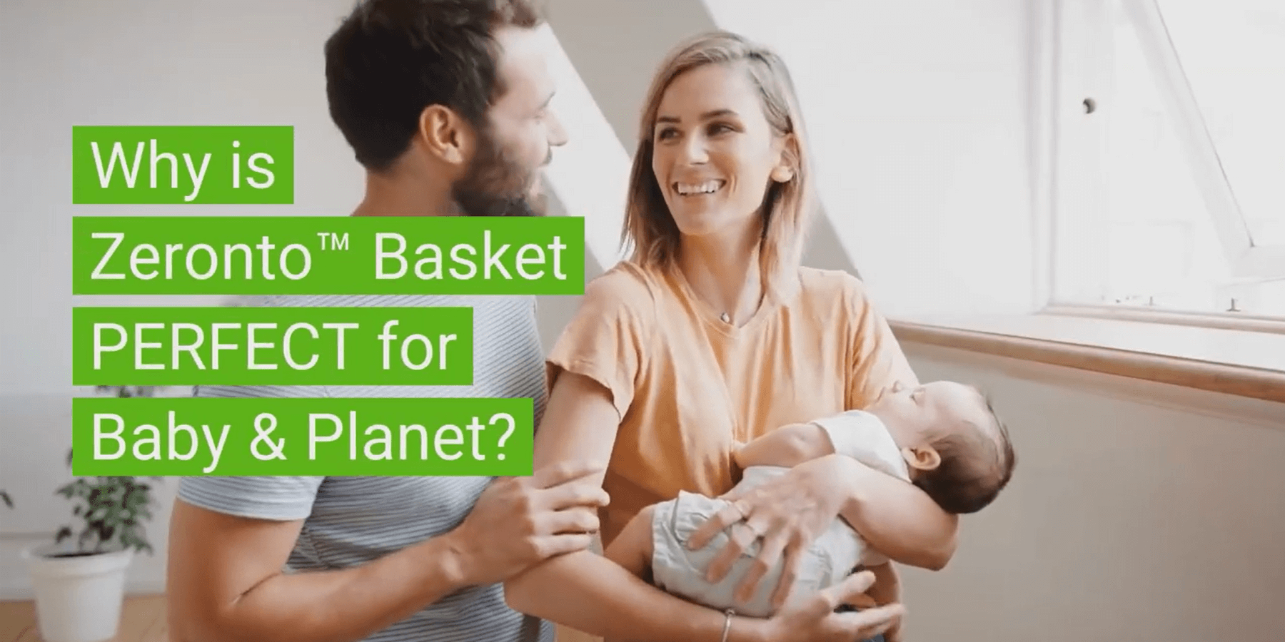 Load video: Why is Zeronto™ Gift Basket Perfect for Baby &amp; Planet?